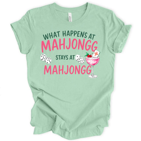 What happens at Mahjongg T-shirt