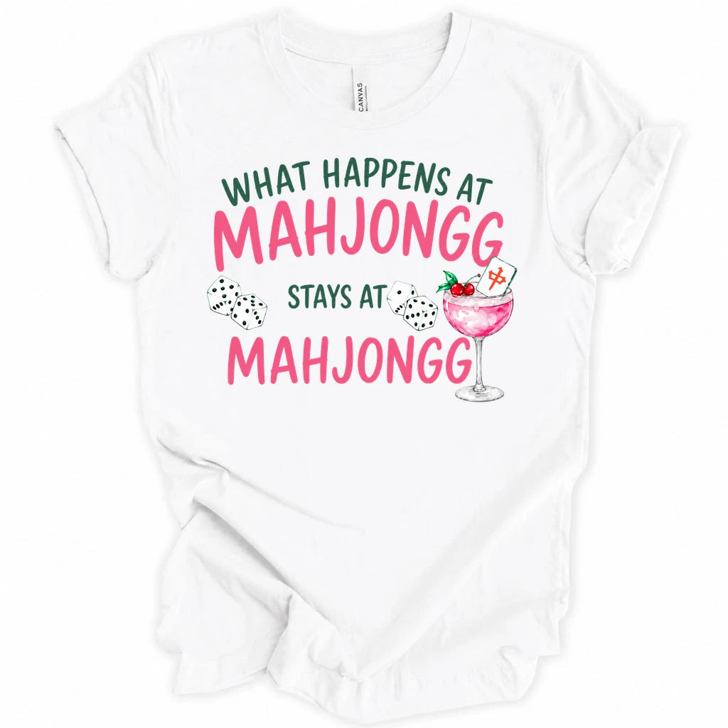 What happens at Mahjongg T-shirt