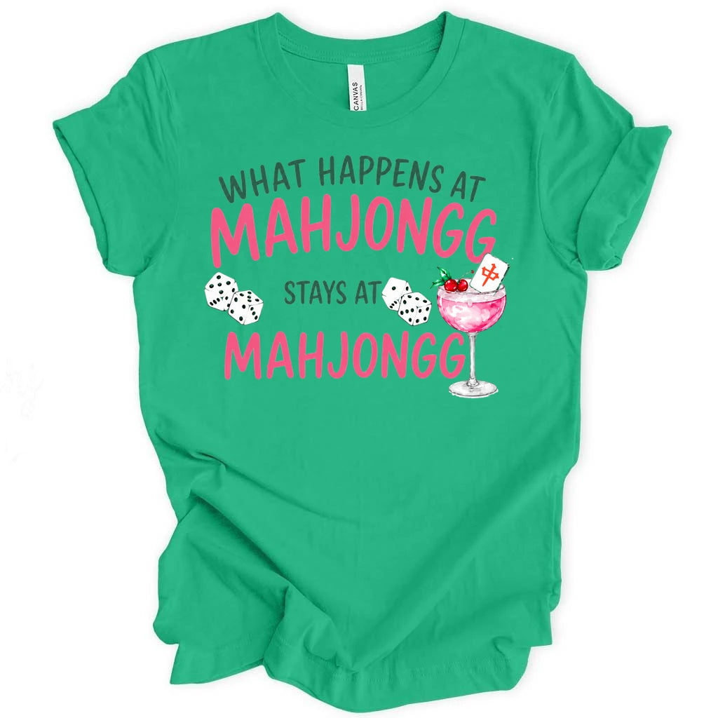 What happens at Mahjongg T-shirt