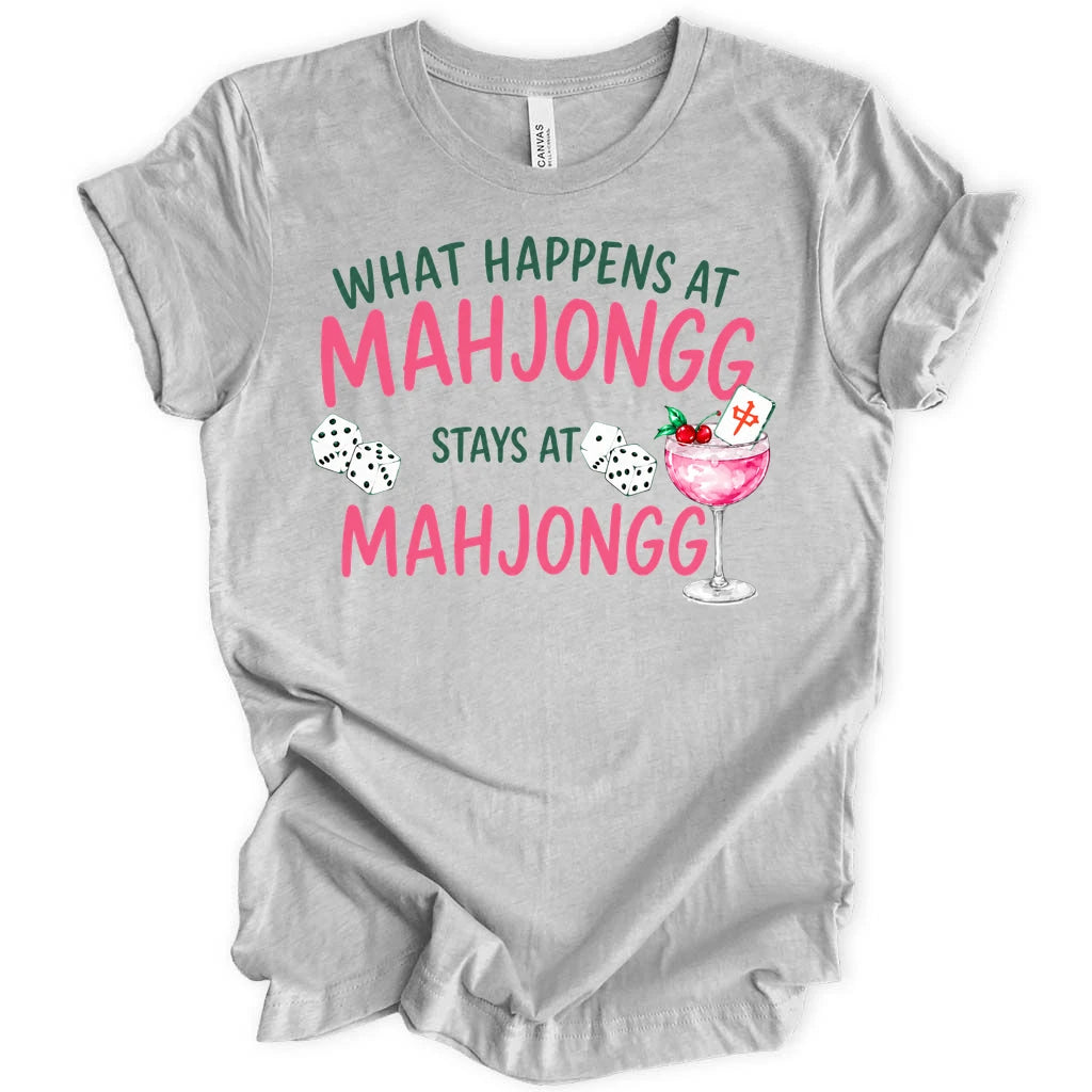 What happens at Mahjongg T-shirt