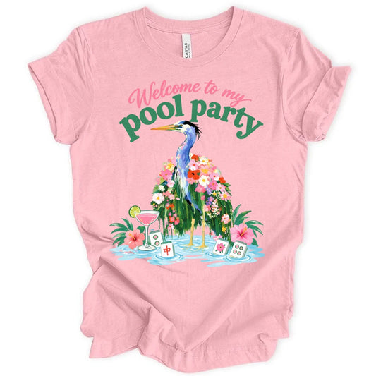 Welcome to my pool party T-shirt