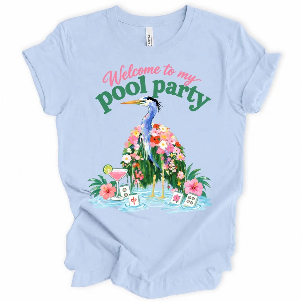 Welcome to my pool party T-shirt