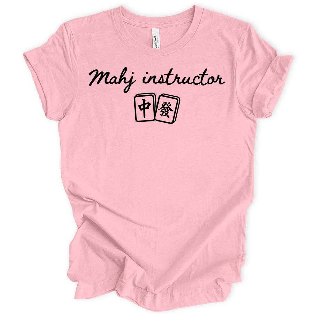 Mahj Intructor T-shirt