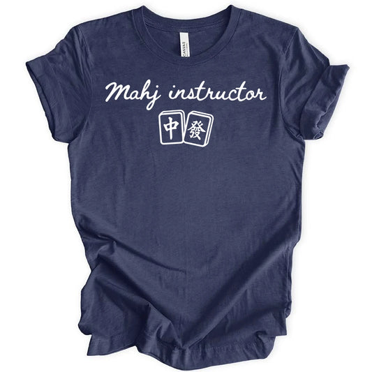 Mahj Intructor T-shirt