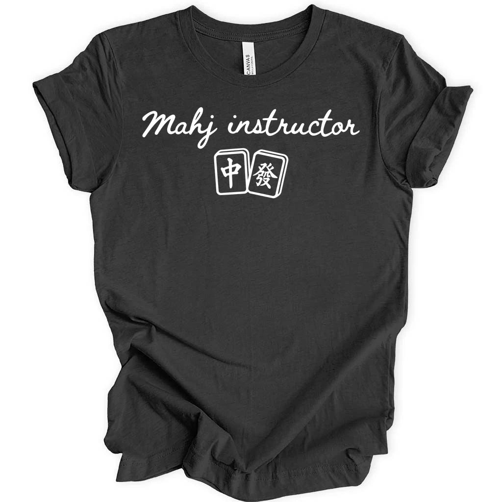 Mahj Intructor T-shirt