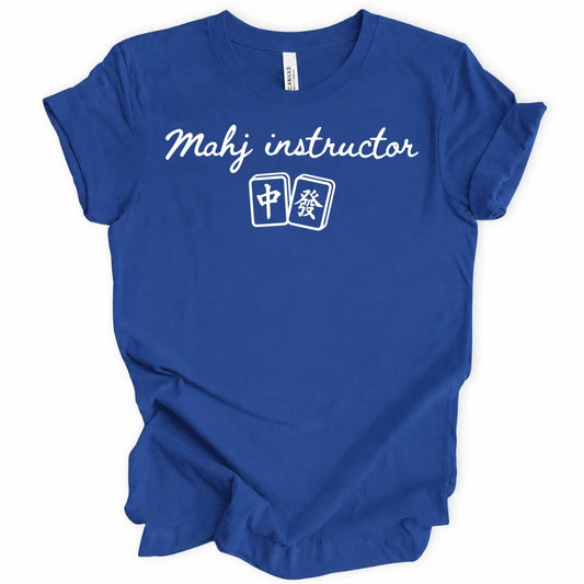 Mahj Intructor T-shirt