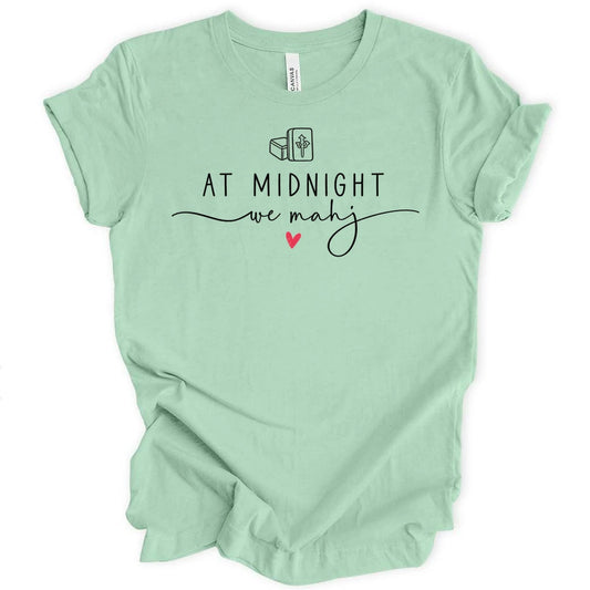 At Midnight We Mahj T-shirt
