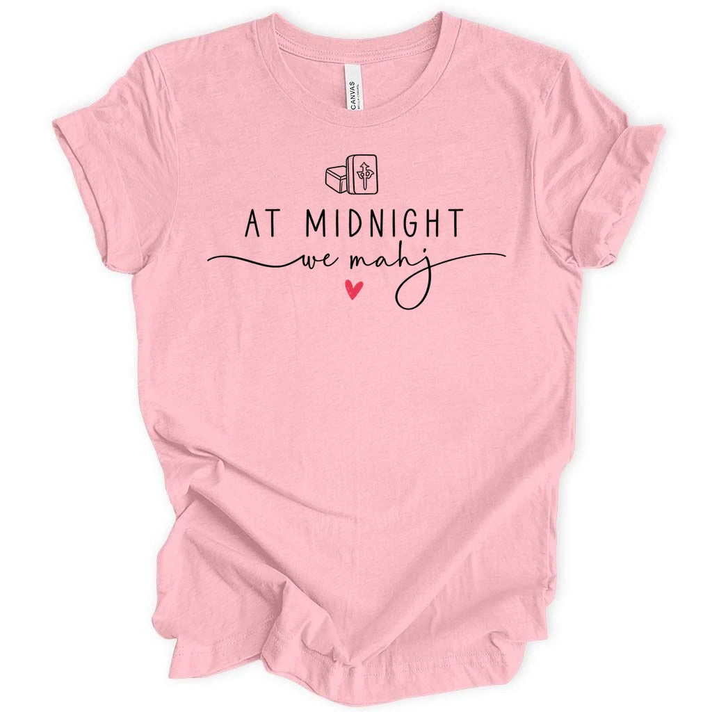 At Midnight We Mahj T-shirt