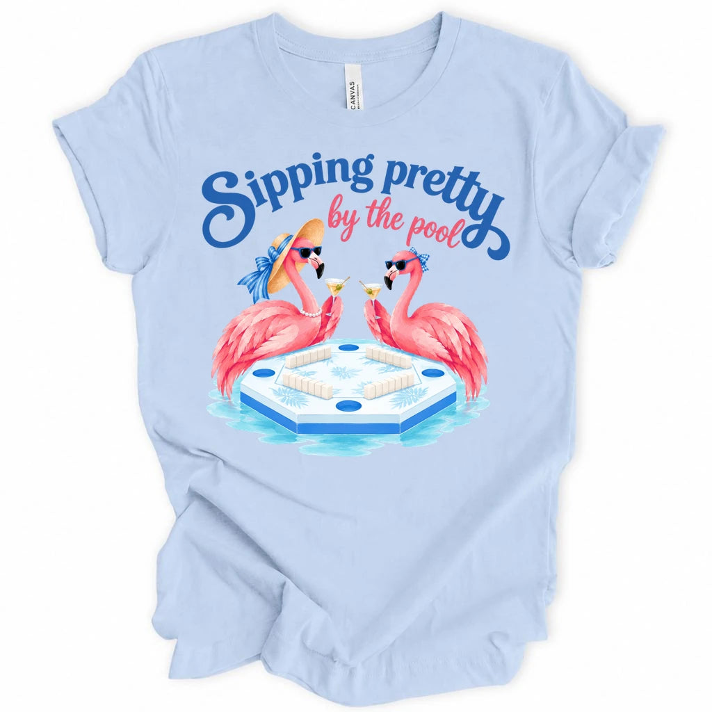 Sipping pretty by the pool T-shirt