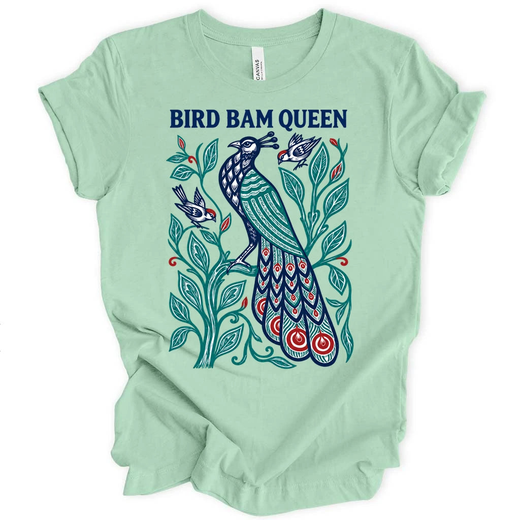 Bird Bam Queen T-shirt