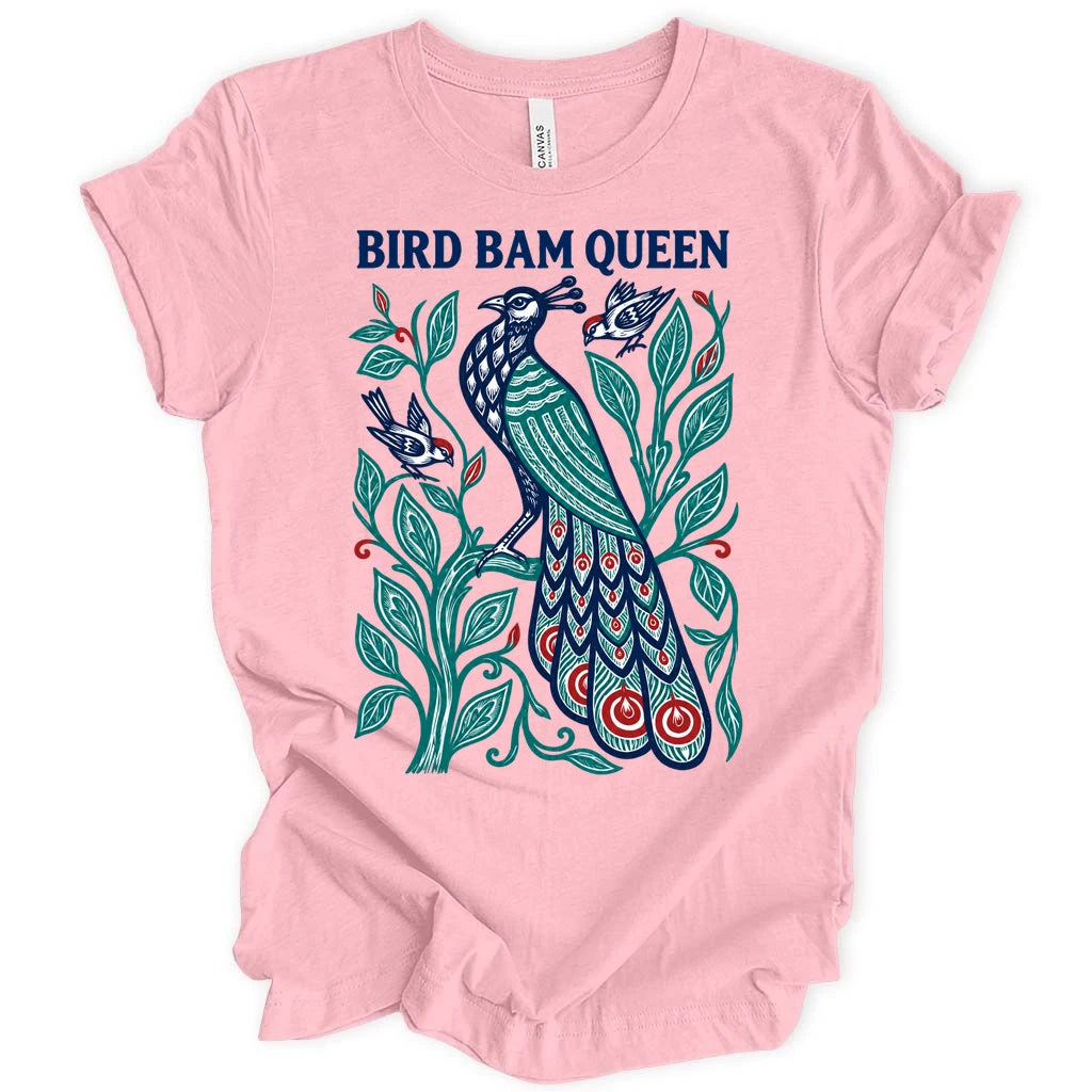 Bird Bam Queen T-shirt