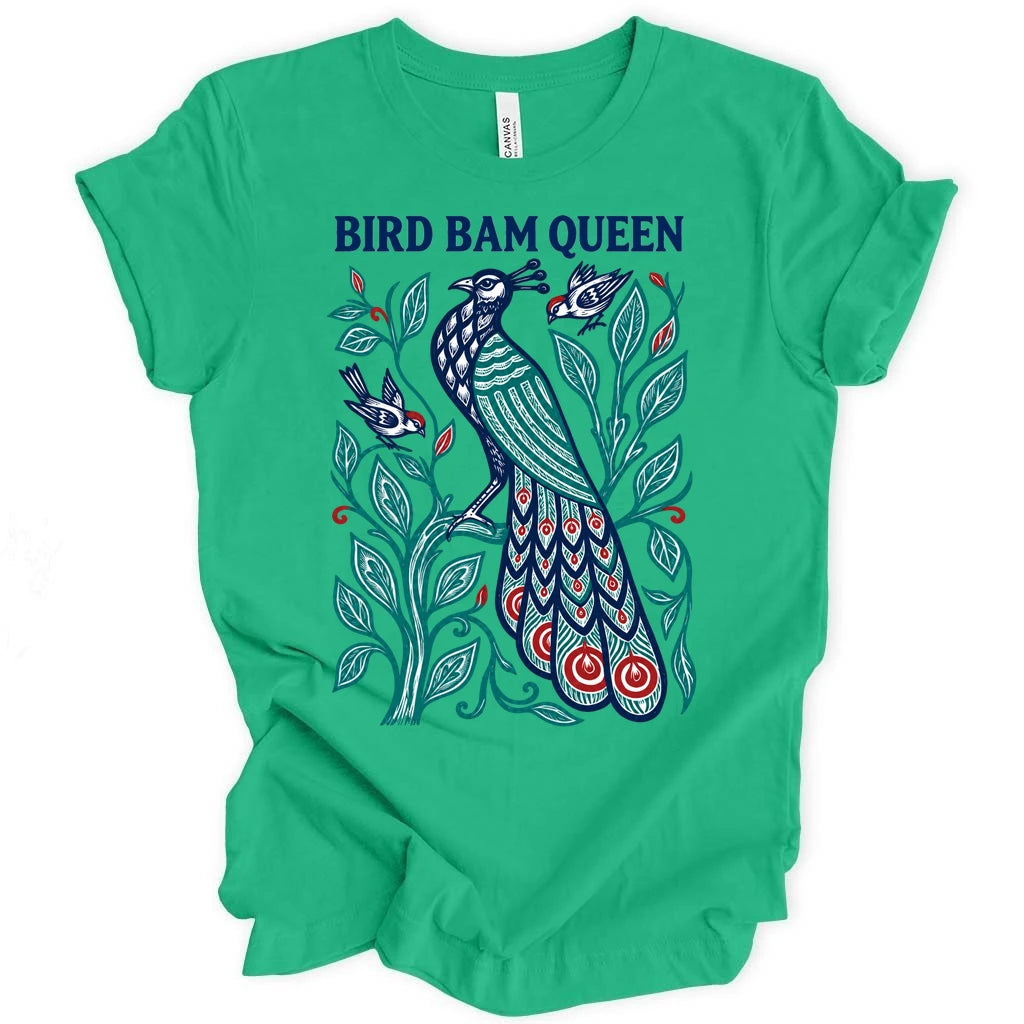 Bird Bam Queen T-shirt