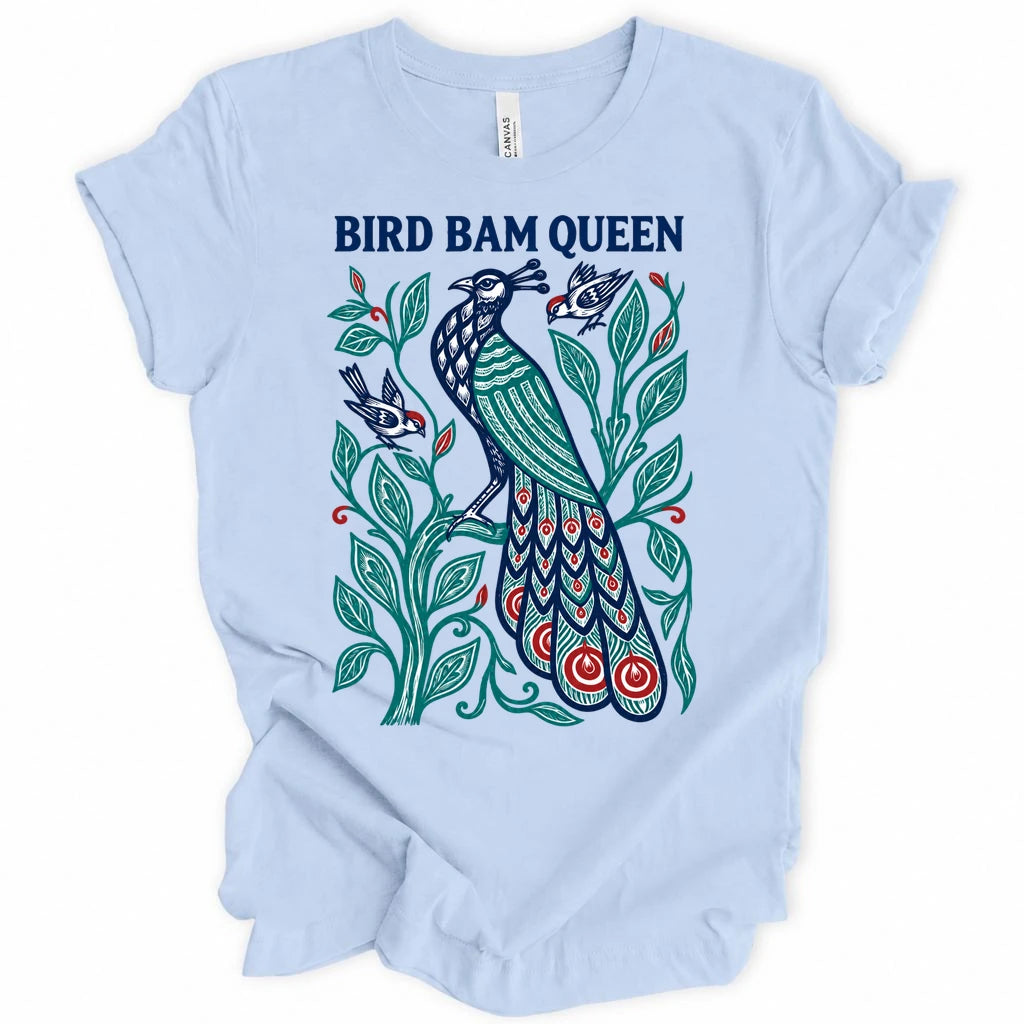 Bird Bam Queen T-shirt