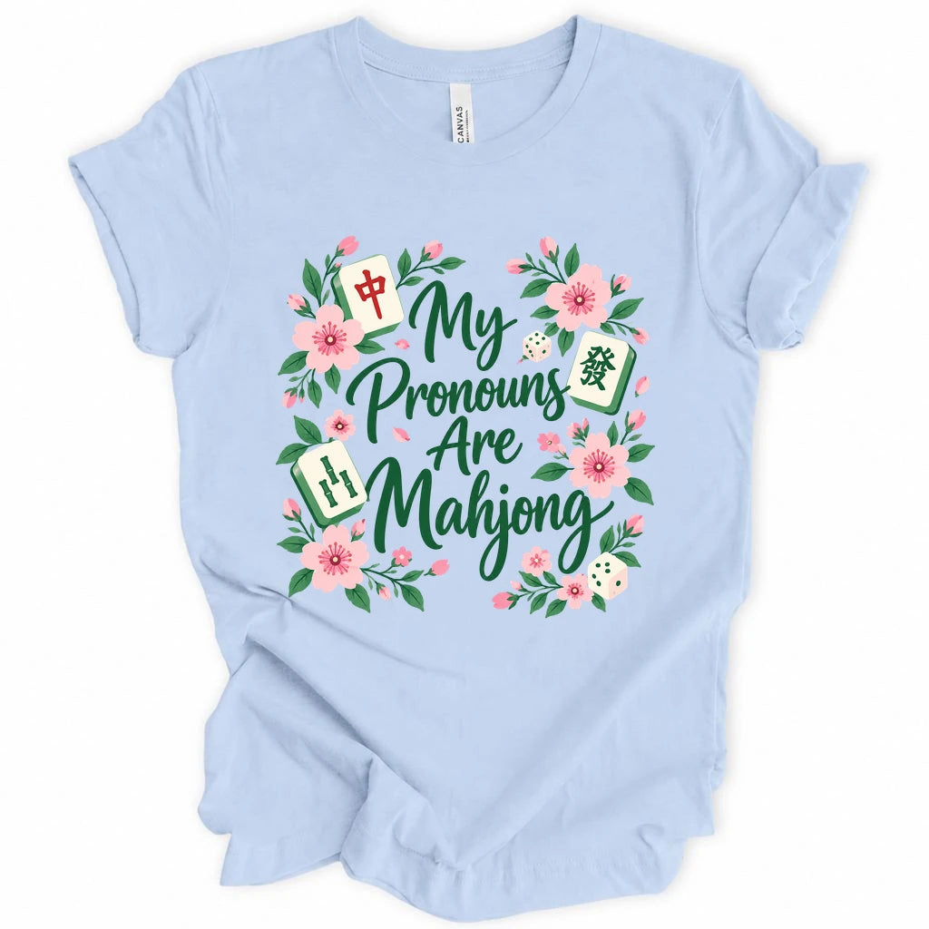 My Pronouns Are Mahjong T-Shirt