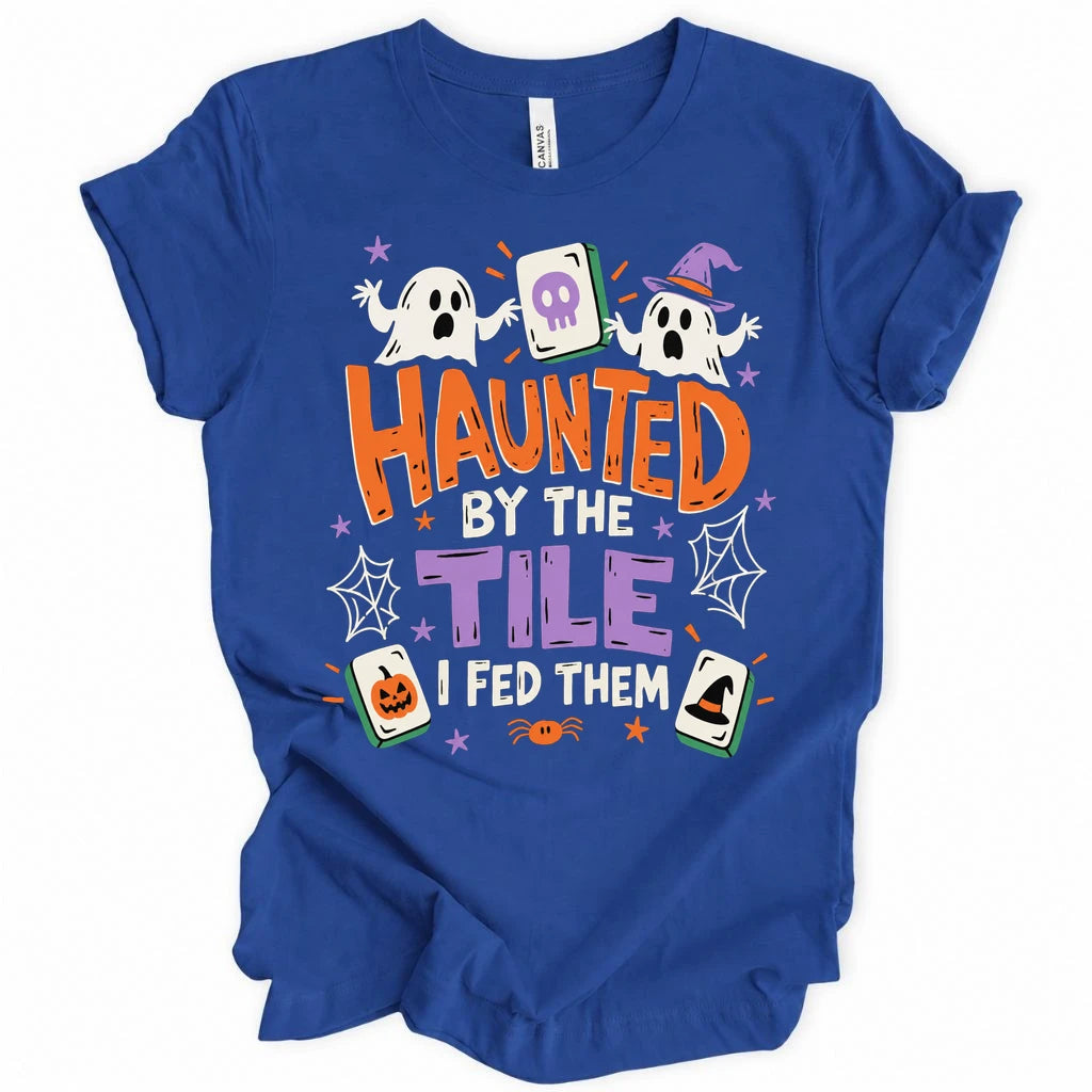 Haunted By The Tile I Fed T-Shirt
