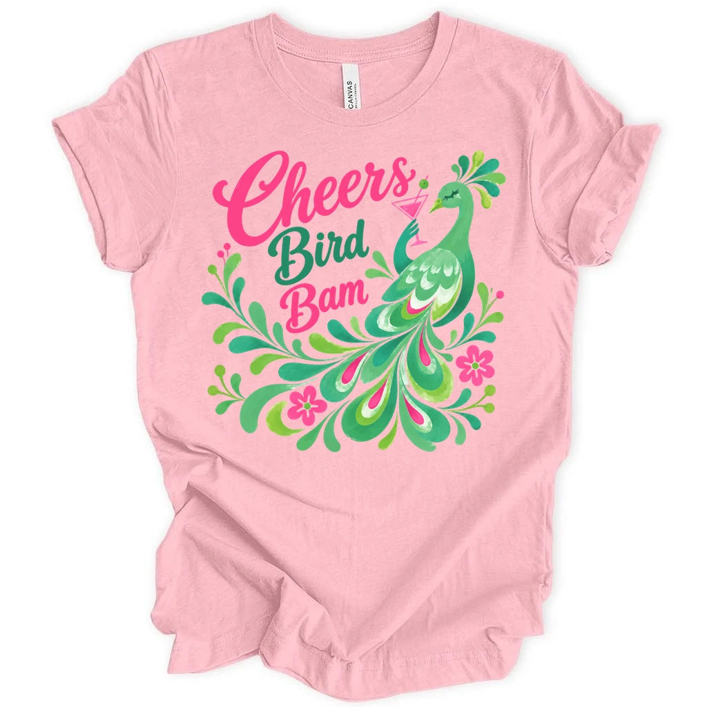 Cheers Bird Bam T-shirt