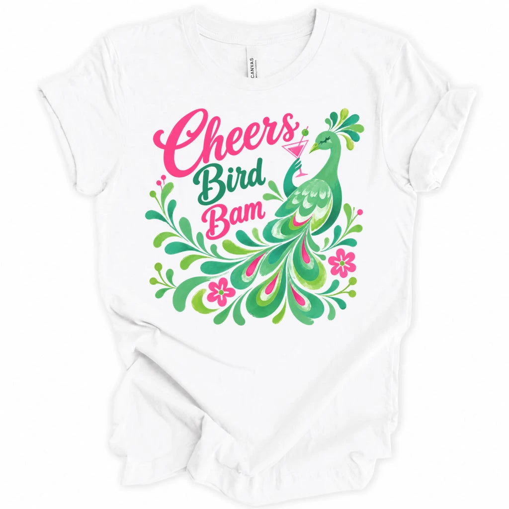 Cheers Bird Bam T-shirt