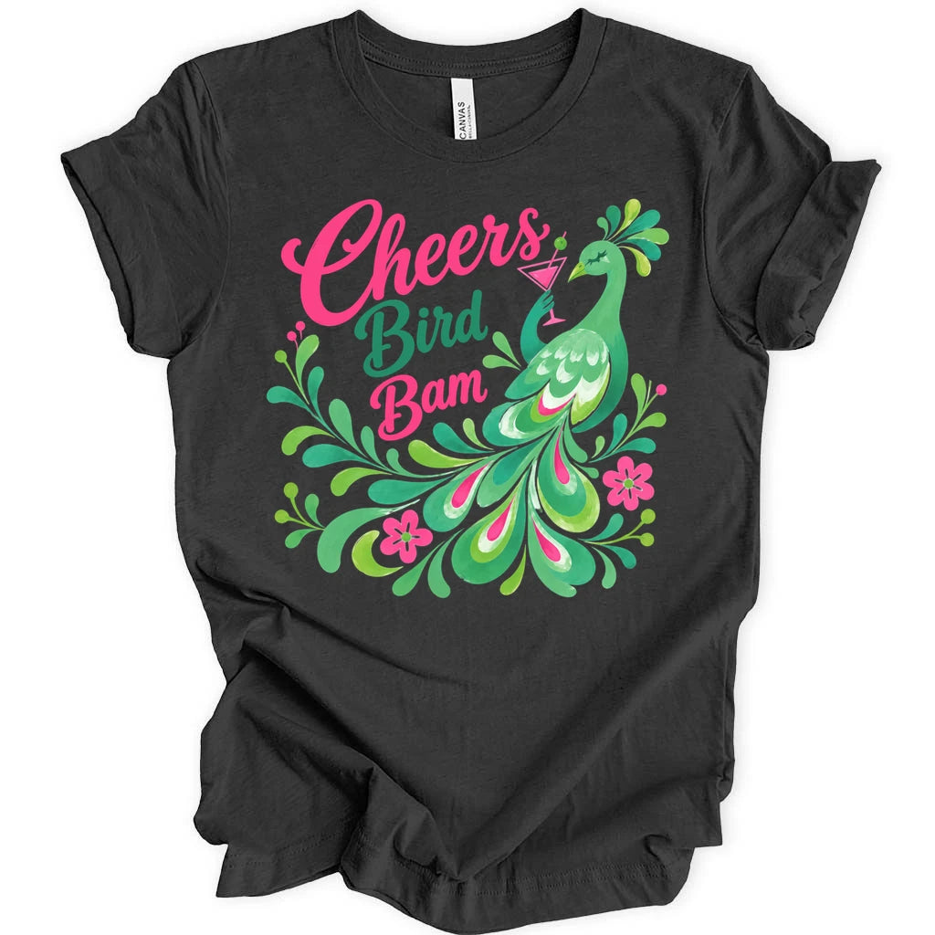 Cheers Bird Bam T-shirt