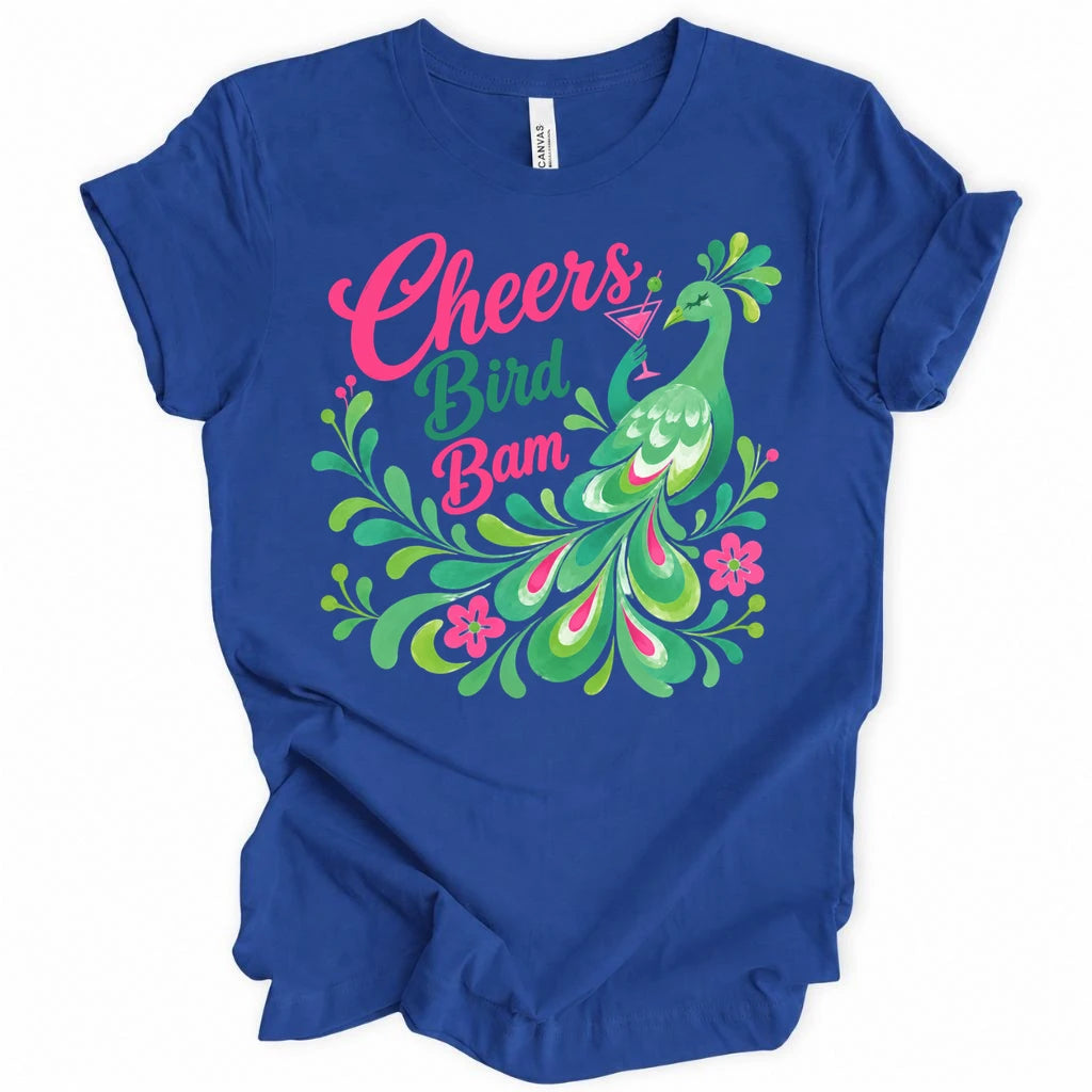 Cheers Bird Bam T-shirt