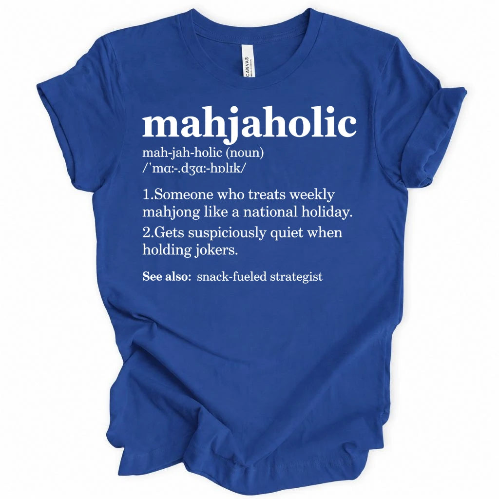 Mahjaholic T-shirt