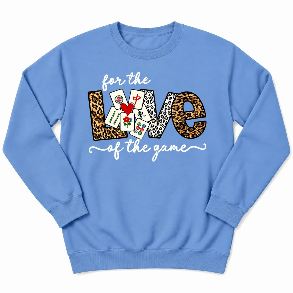 For The Love Of The Game Mahjong Sweatshirt