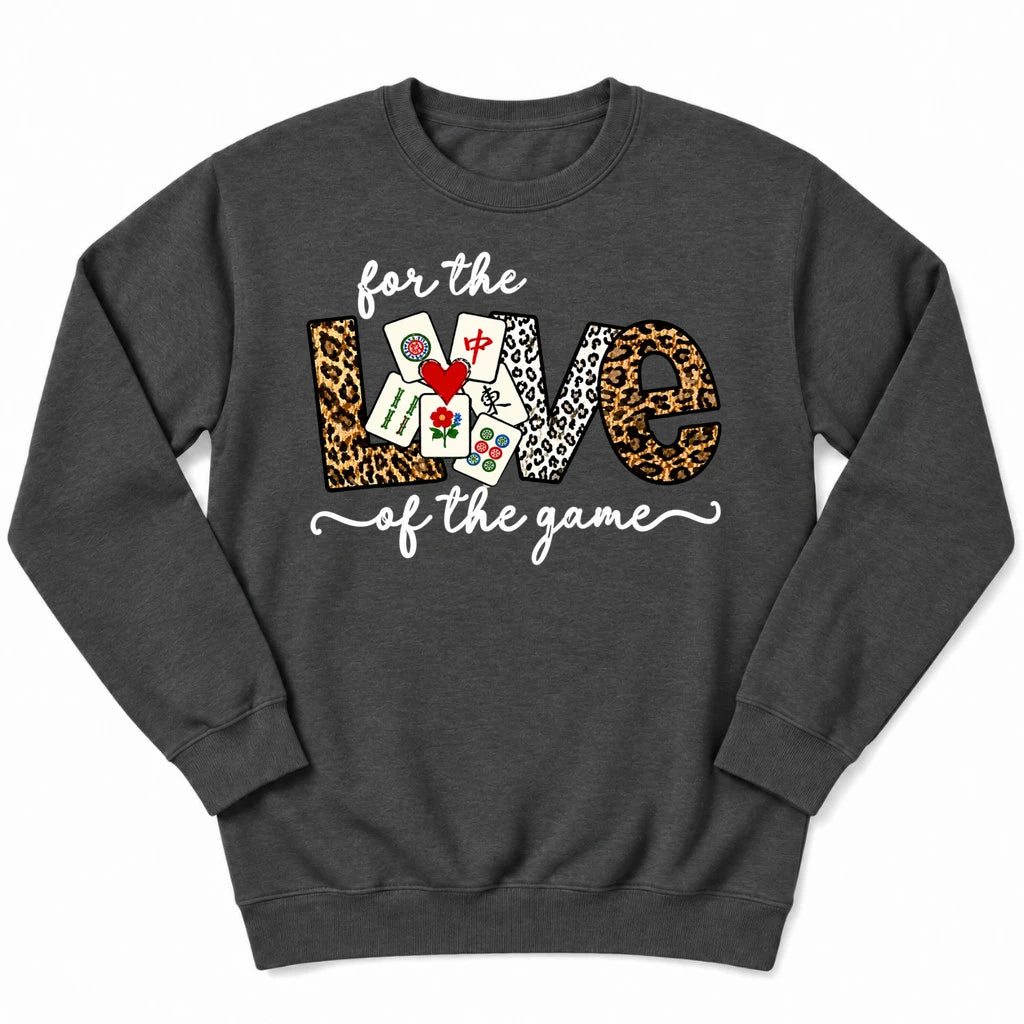 For The Love Of The Game Mahjong Sweatshirt