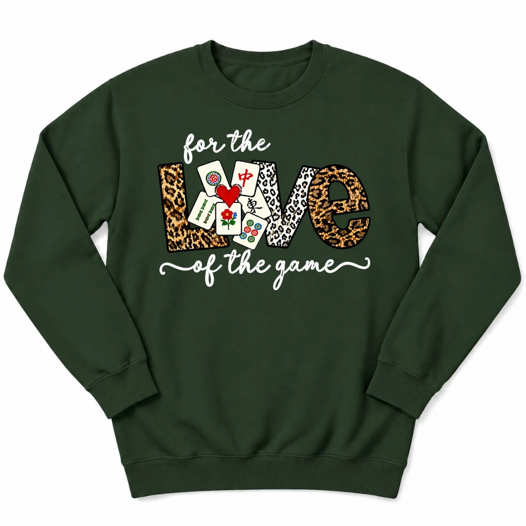 For The Love Of The Game Mahjong Sweatshirt