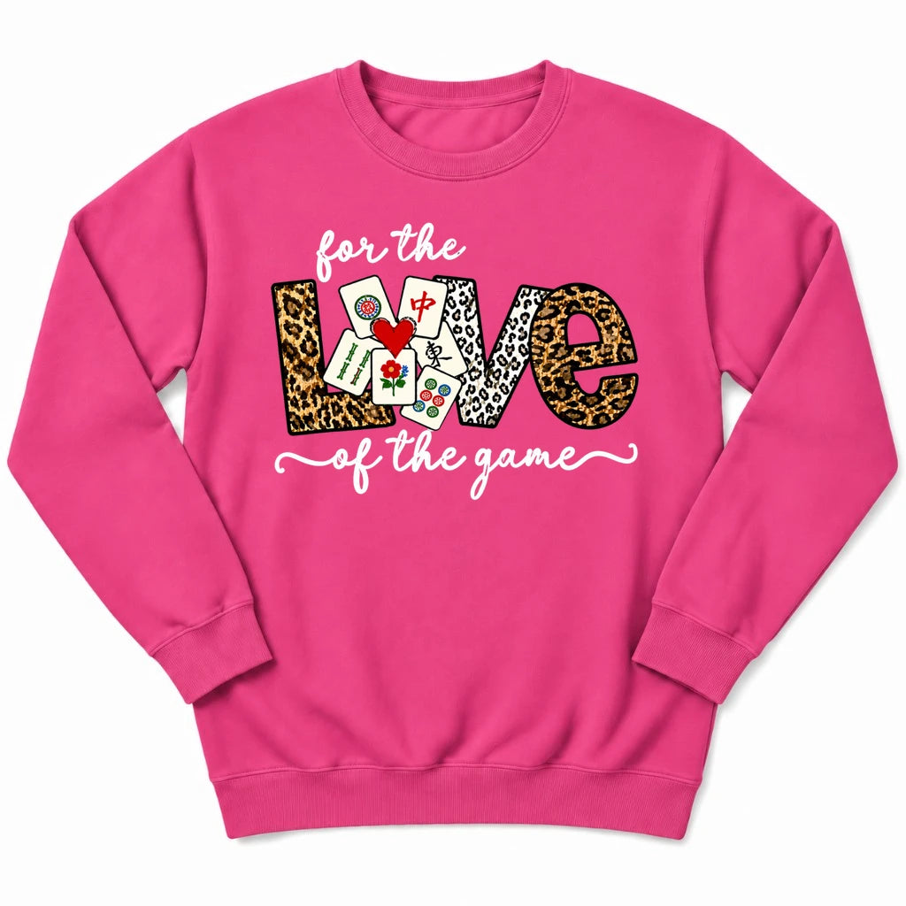 For The Love Of The Game Mahjong Sweatshirt