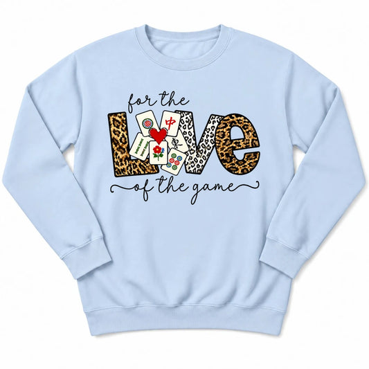For The Love Of The Game Mahjong Sweatshirt
