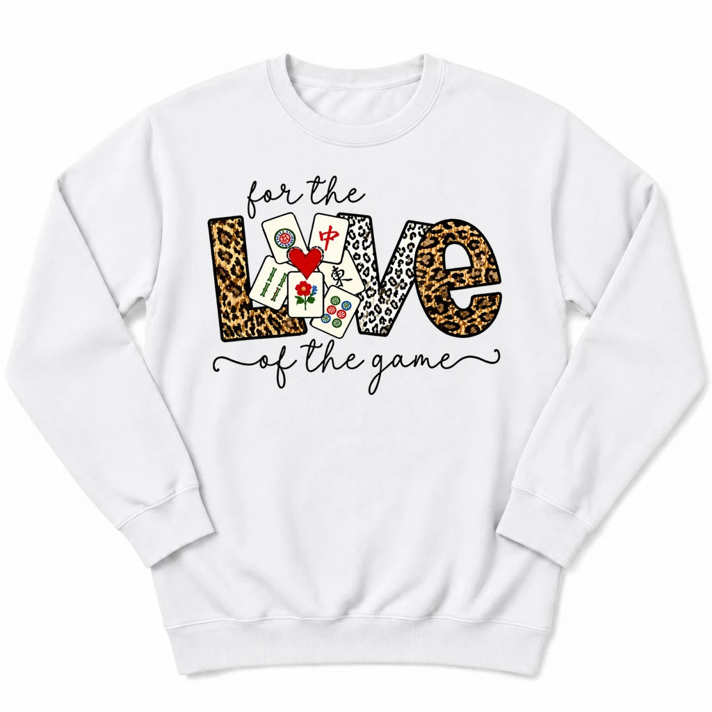 For The Love Of The Game Mahjong Sweatshirt