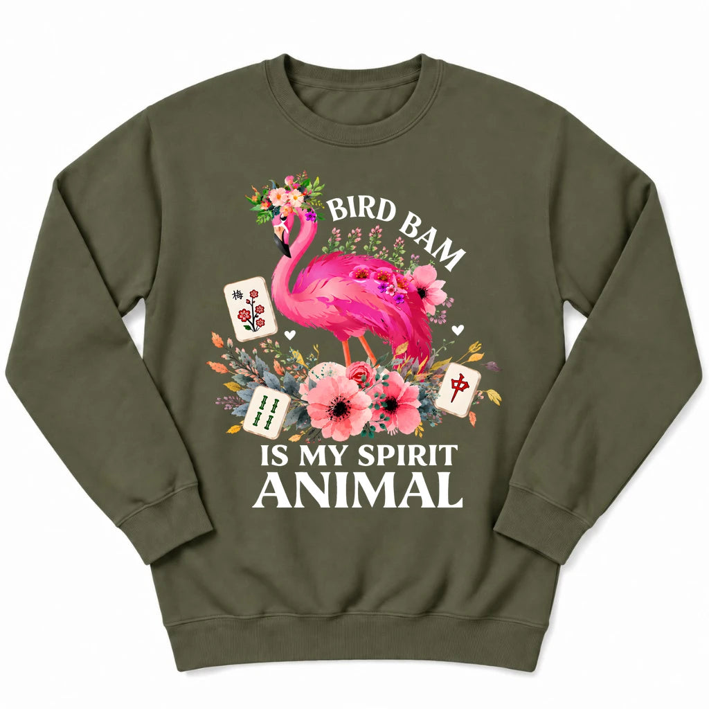 Bird Bam Is My Spirit Sweatshirt