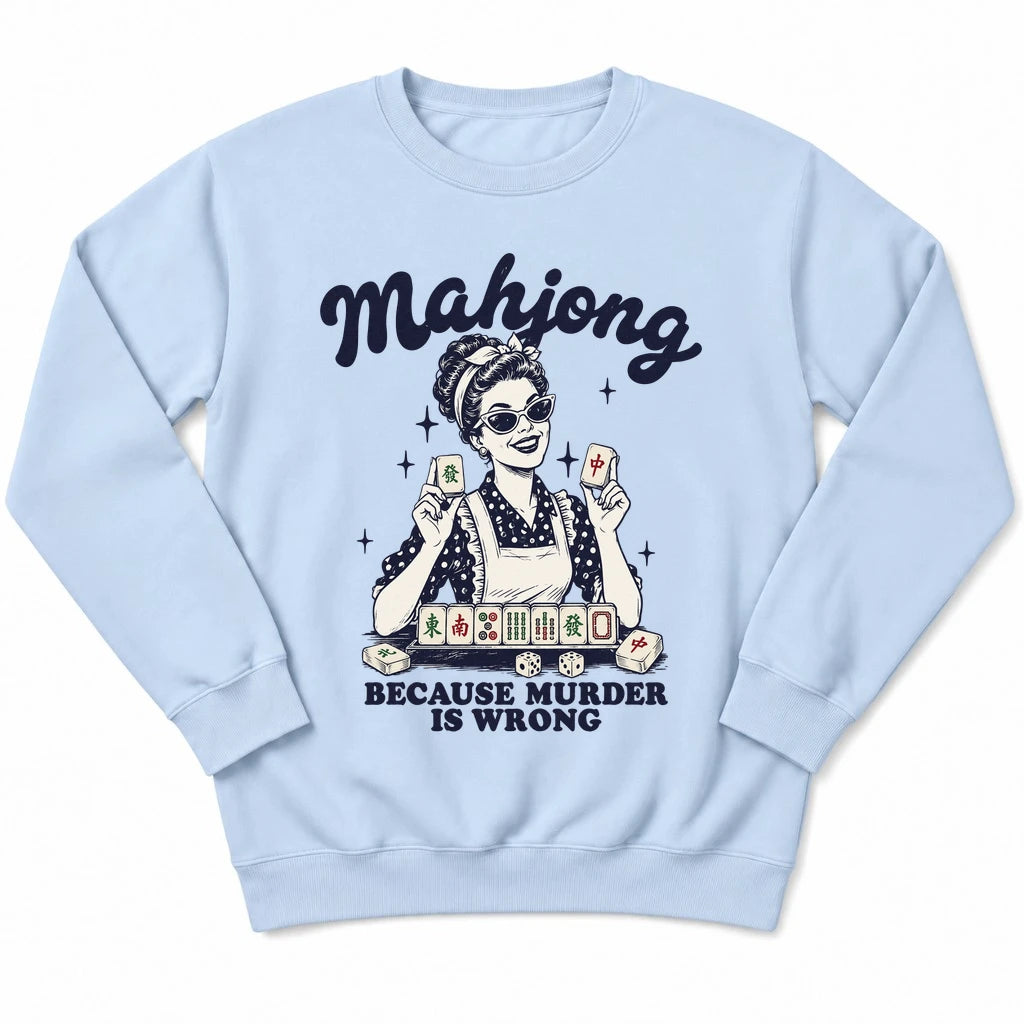 Because Murder Is Wrong Sweatshirt