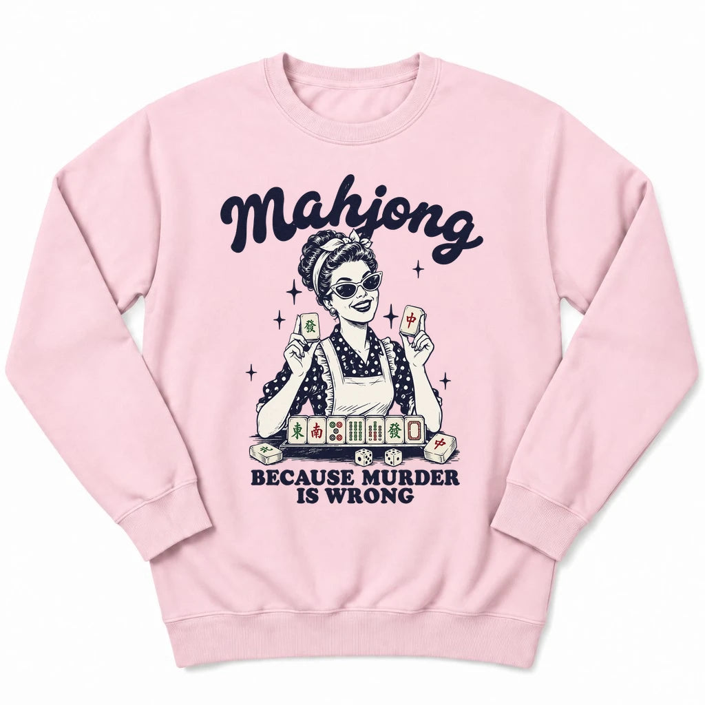 Because Murder Is Wrong Sweatshirt