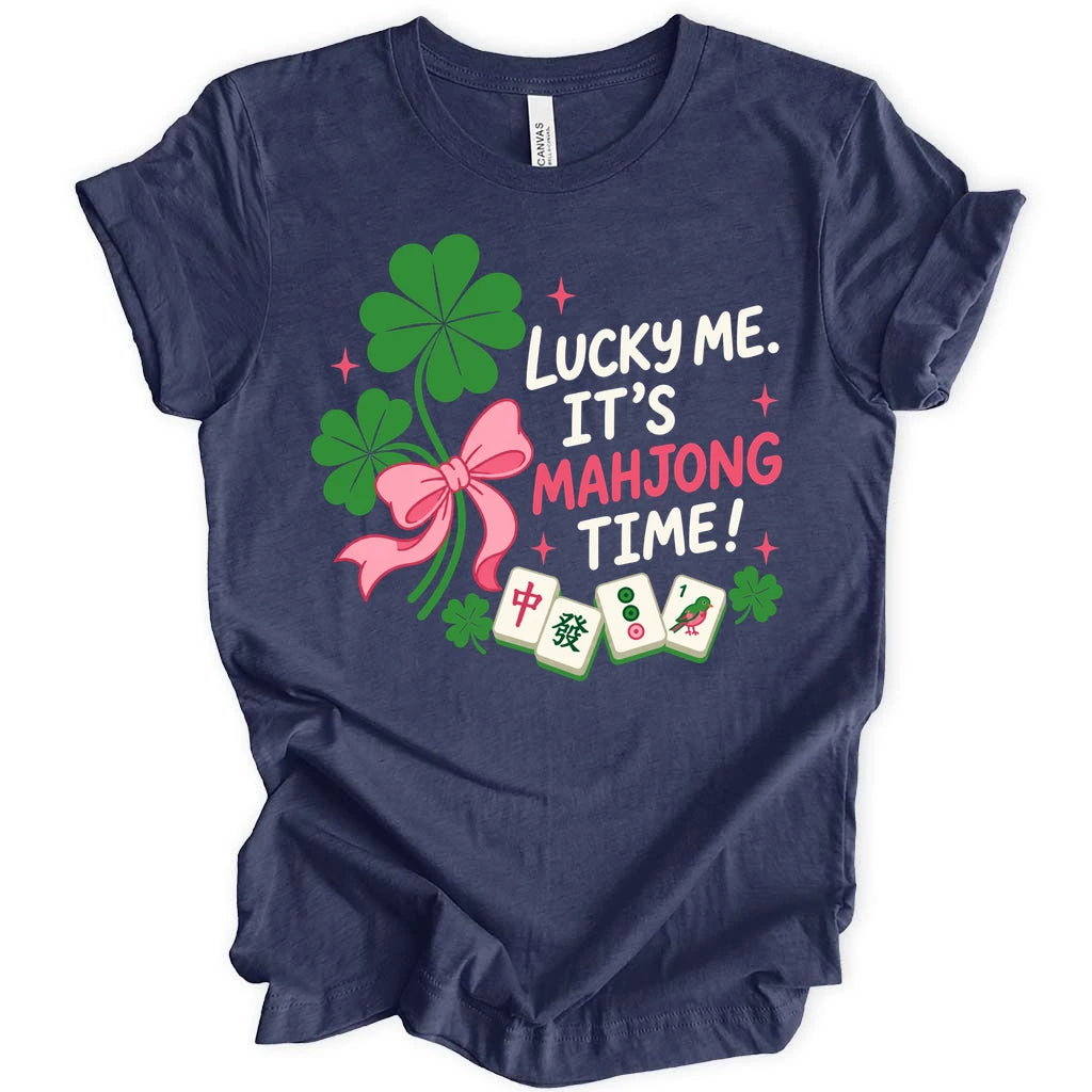 Lucky me It's mahjong time T-shirt