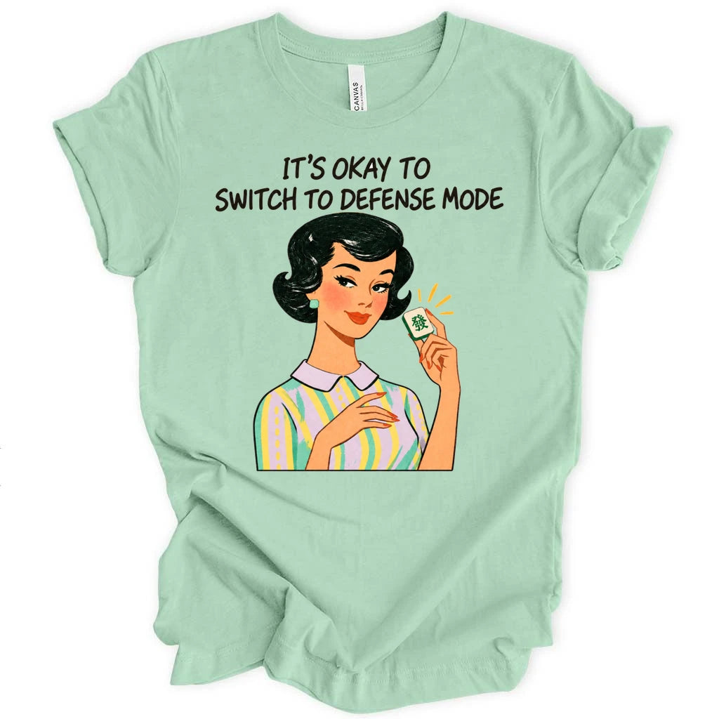 It's okay to defense T-shirt