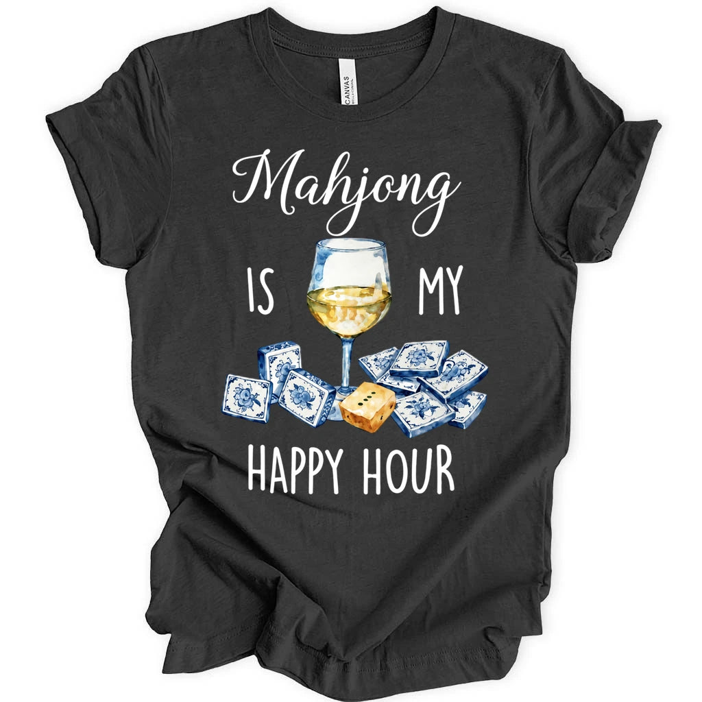 My happy hour T-shirt