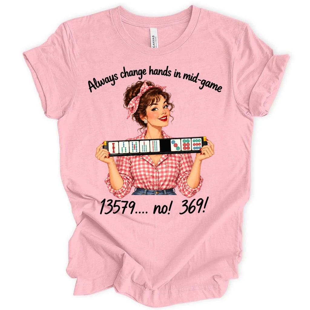 Always change hands in mid-game T-shirt