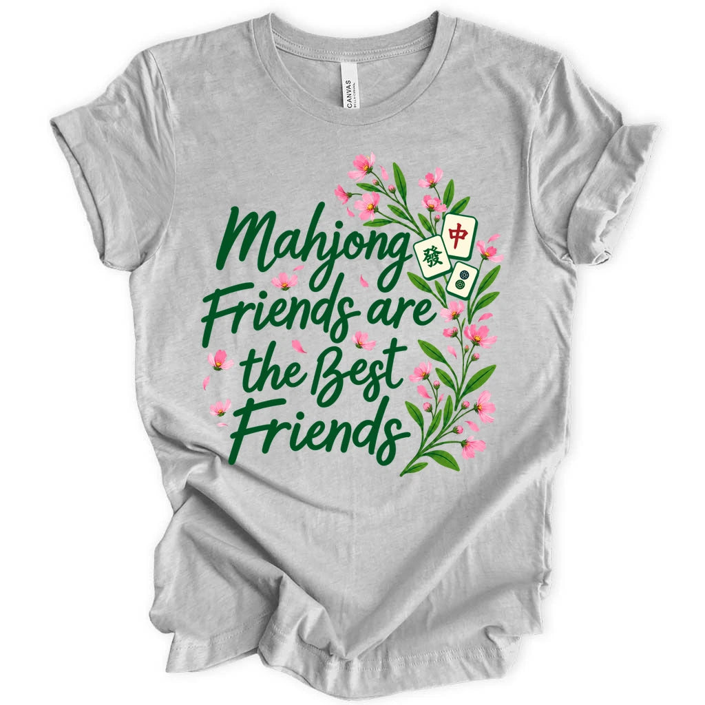 Mahjong friends are the best friends T-shirt