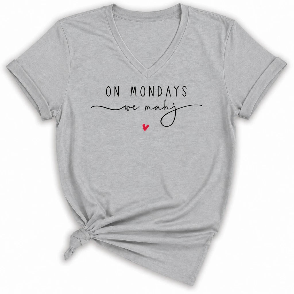 On Mondays we mahj Lady V-neck