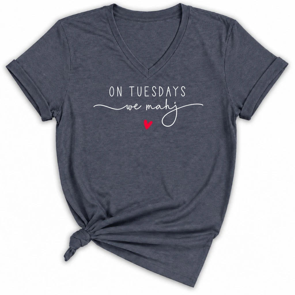 On Tuesdays we mahj Lady V-neck