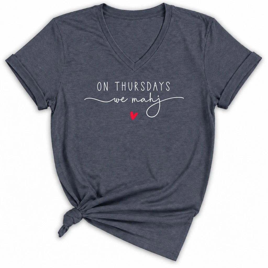 On Thursdays we mahj Lady V-neck