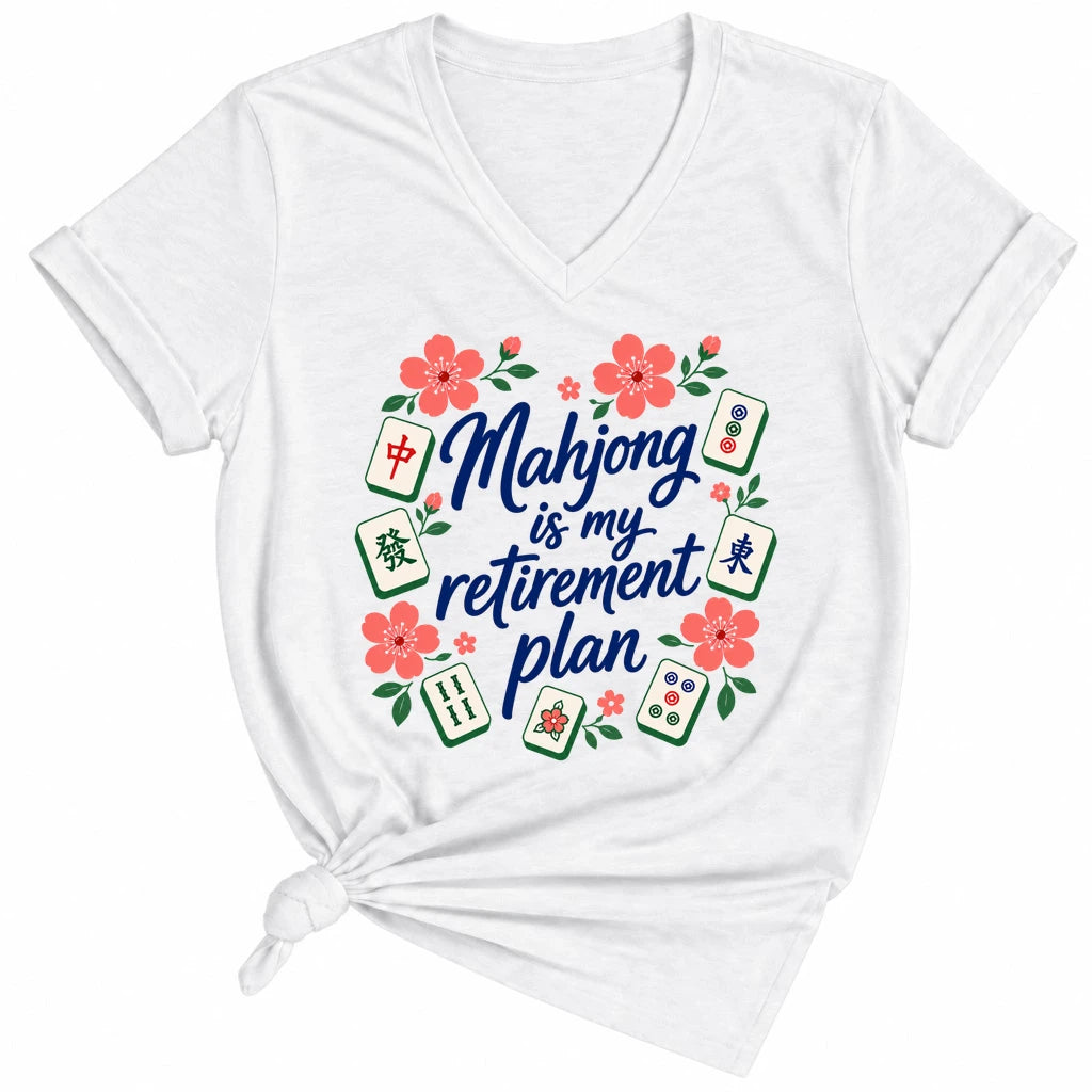 Mahjong is my retirement plan Lady V-neck