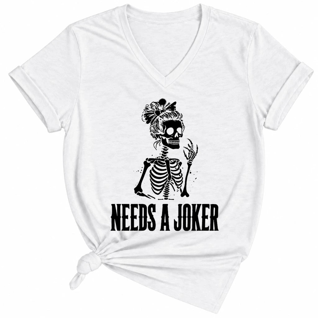 Needs A Joker Lady V-neck