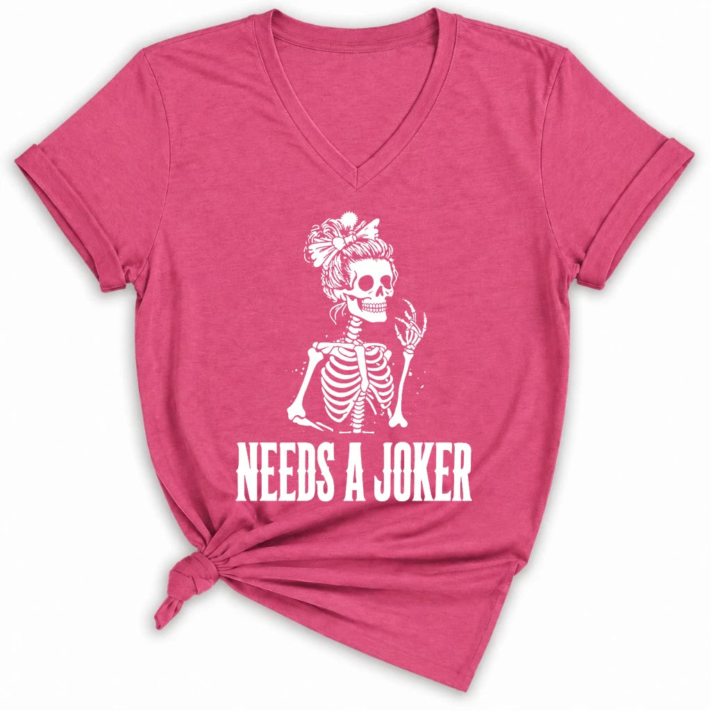 Needs A Joker Lady V-neck