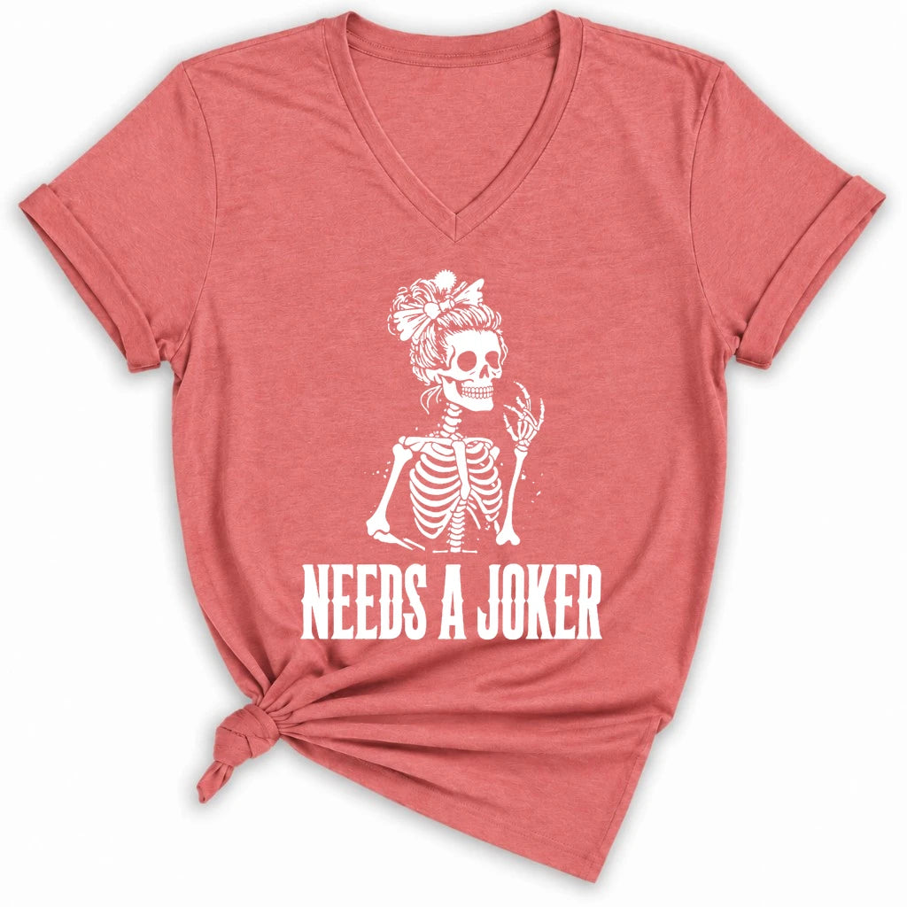 Needs A Joker Lady V-neck