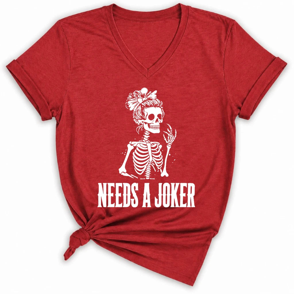 Needs A Joker Lady V-neck