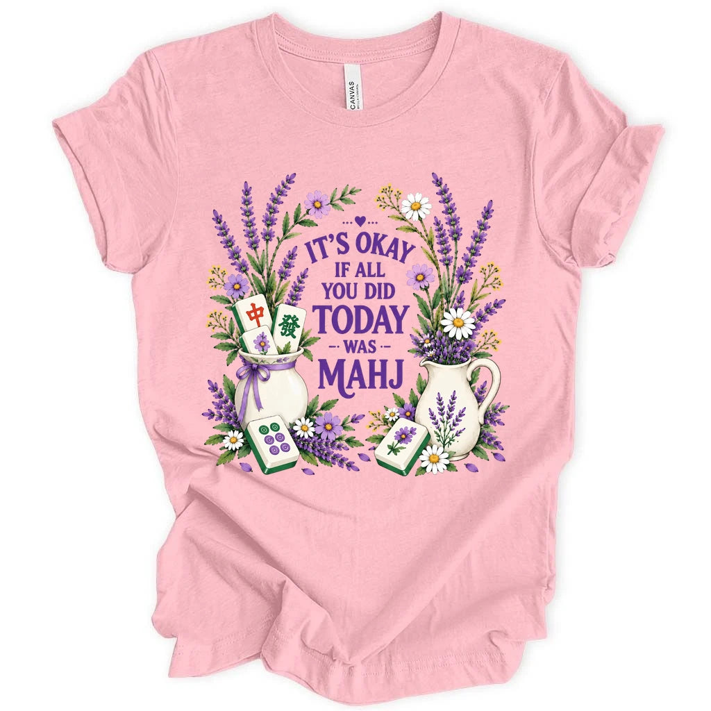 It's okay T-shirt