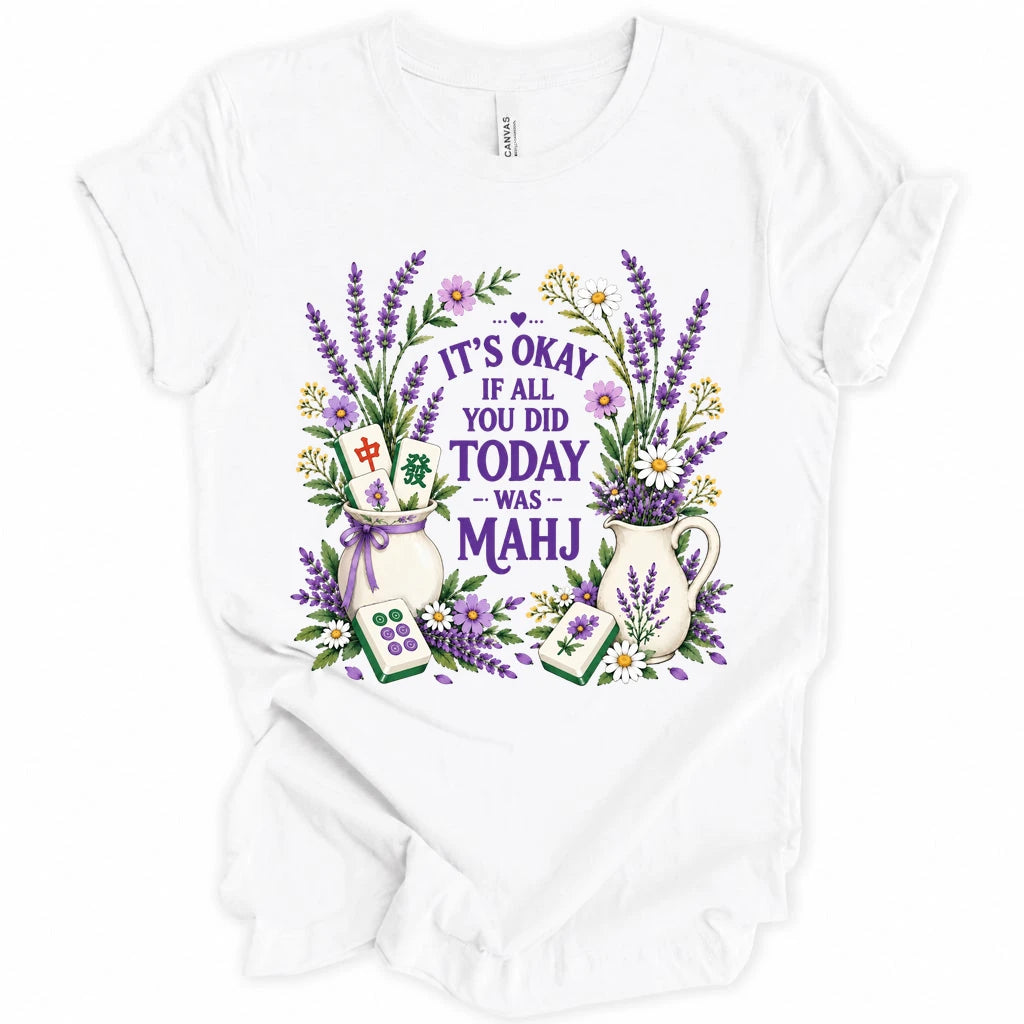 It's okay T-shirt