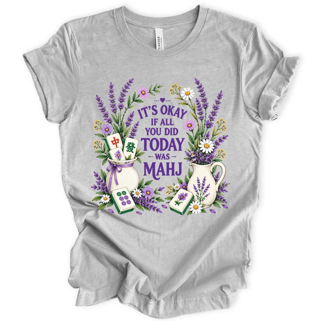 It's okay T-shirt