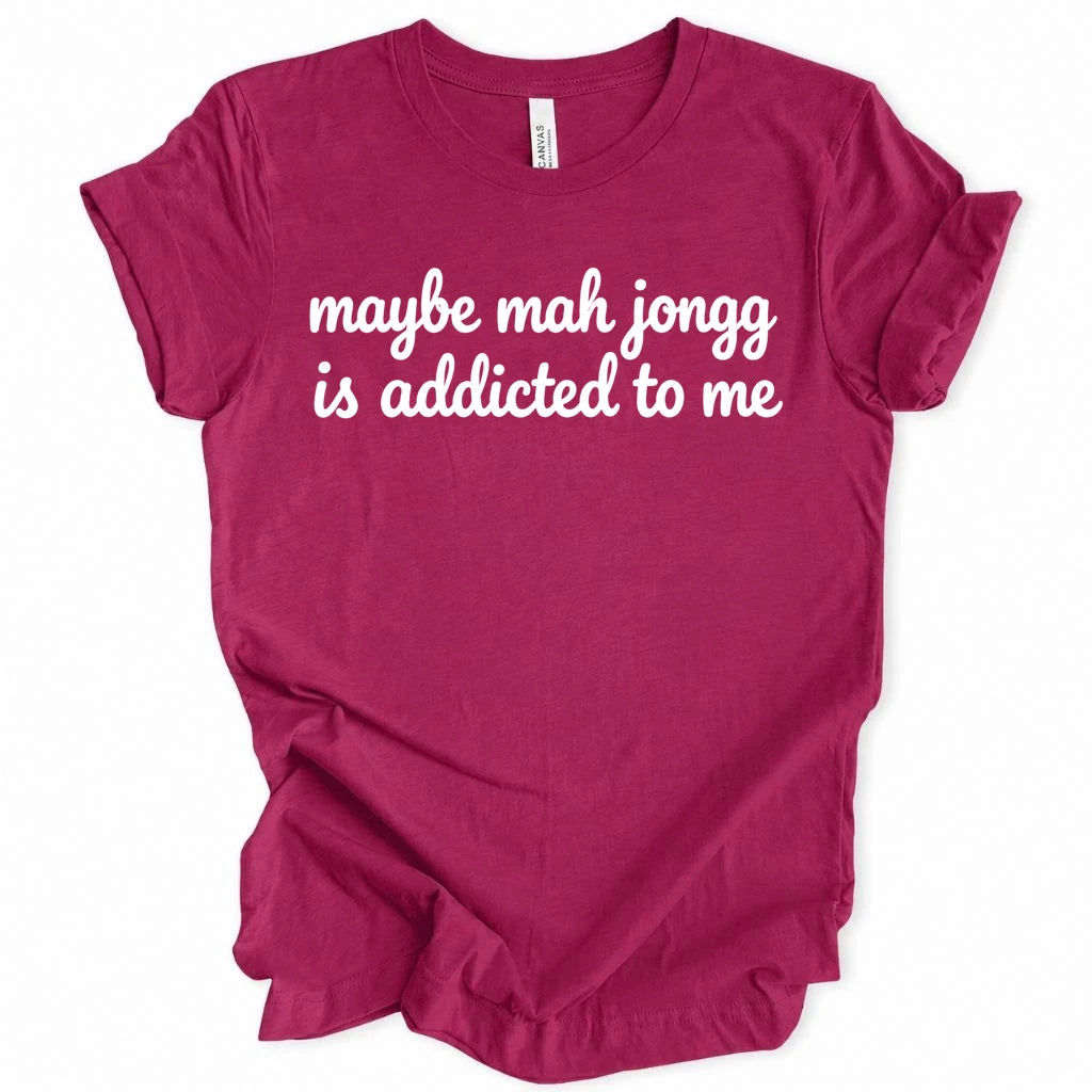 Mahjongg is addicted T-shirt